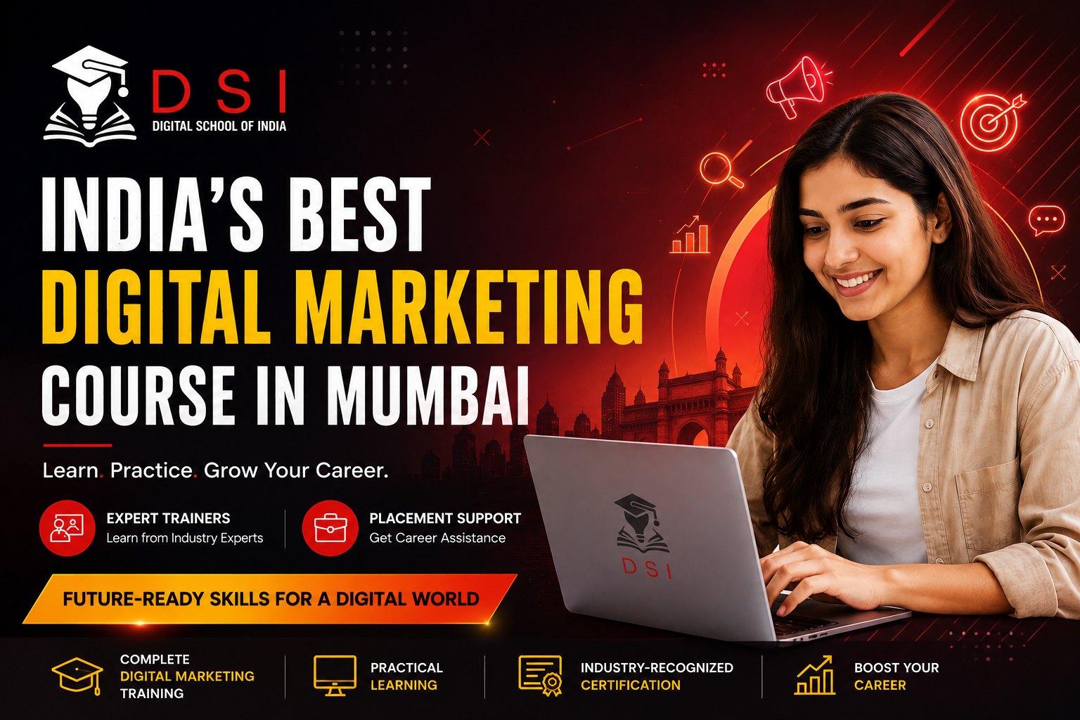 DSI Digital School of India banner promoting India's Best Digital Marketing Course in Mumbai, featuring a student using a laptop, bold red and black design elements, expert trainers, placement support, and future-ready digital marketing training.