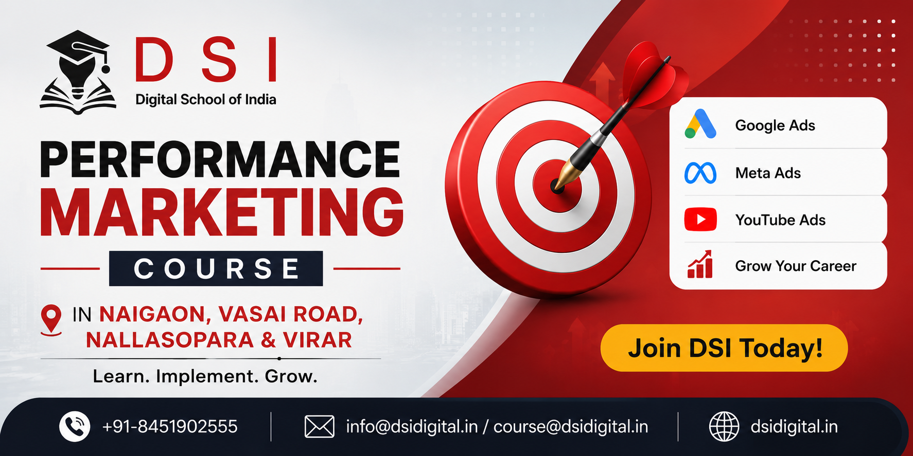 DSI – Digital School of India banner promoting the Performance Marketing Course in Naigaon, Vasai Road, Nallasopara, and Virar with professional digital marketing training, live projects, and contact details.