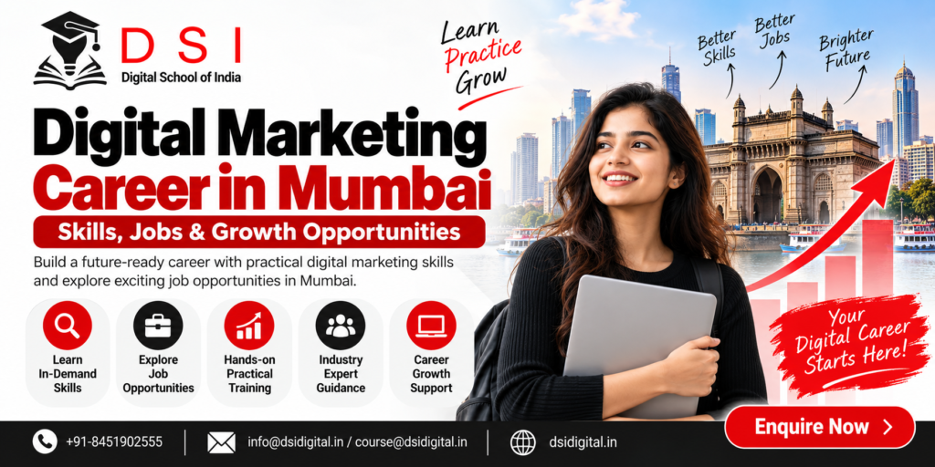 Digital School of India banner promoting digital marketing career opportunities in Mumbai, including skills, jobs, practical training and career growth.