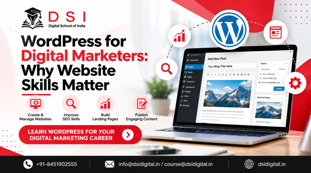 WordPress for Digital Marketers – Why Website Skills Matter | DSI