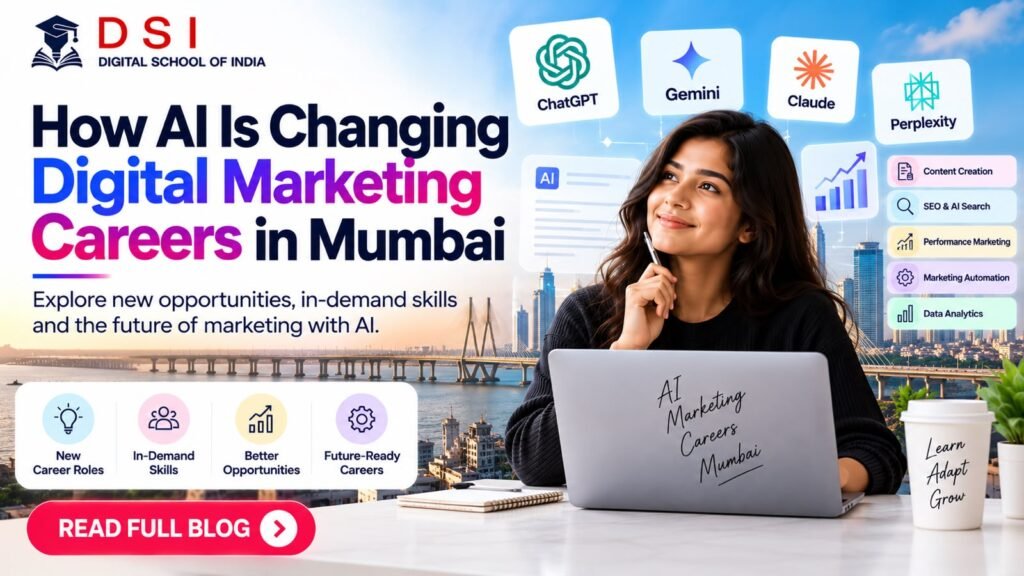 DSI Digital School of India banner about how AI is changing digital marketing careers in Mumbai, featuring AI tools, marketing skills, and future career opportunities.